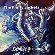 The Fluffy Jackets - Fighting Demons (2014)
